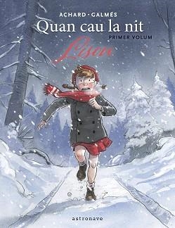 QUAN CAU LA NIT 1. LISOU | 9788467974058 | GALMES, TONI / MARION ACHARD | Llibreria Aqualata | Comprar libros en catalán y castellano online | Comprar libros Igualada