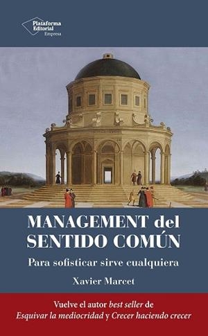 MANAGEMENT DEL SENTIDO COMÚN | 9788410243798 | MARCET, XAVIER | Llibreria Aqualata | Comprar llibres en català i castellà online | Comprar llibres Igualada