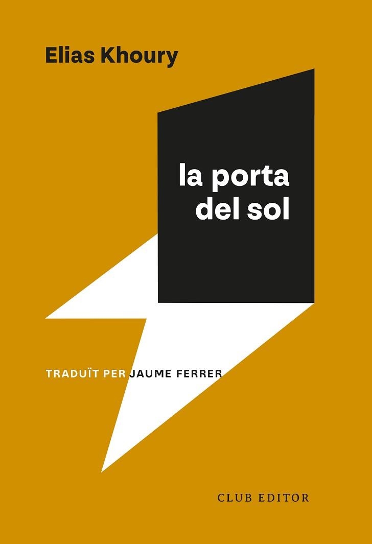 PORTA DEL SOL, LA | 9788473294591 | KHOURY, ELIAS | Llibreria Aqualata | Comprar llibres en català i castellà online | Comprar llibres Igualada