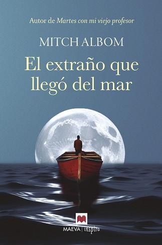 EXTRAÑO QUE LLEGÓ DEL MAR, EL | 9788410260535 | ALBOM, MITCH | Llibreria Aqualata | Comprar llibres en català i castellà online | Comprar llibres Igualada