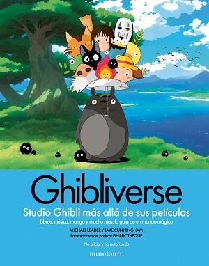 GHIBLIVERSE | 9788445018330 | CUNNINGHAM, JAKE / LEADER, MICHAEL | Llibreria Aqualata | Comprar libros en catalán y castellano online | Comprar libros Igualada