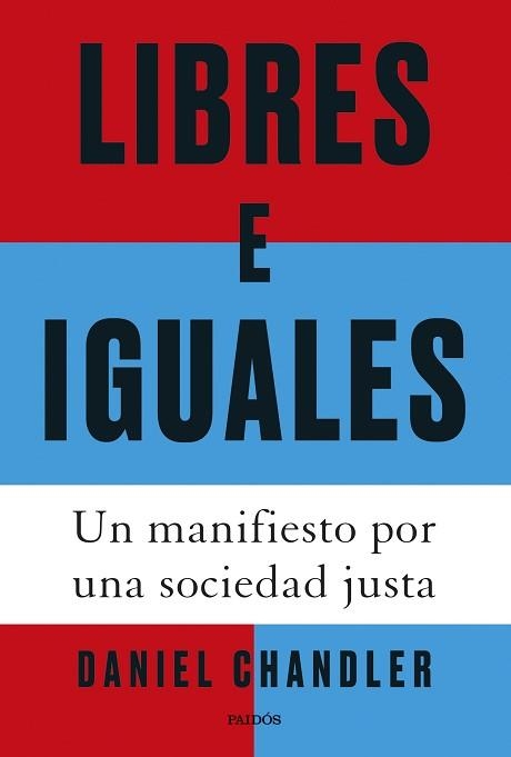 LIBRES E IGUALES | 9788449343223 | CHANDLER, DANIEL | Llibreria Aqualata | Comprar libros en catalán y castellano online | Comprar libros Igualada