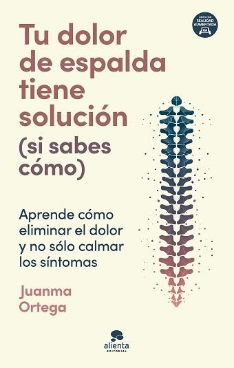 TU DOLOR DE ESPALDA TIENE SOLUCIÓN (SI SABES CÓMO) | 9788413443805 | ORTEGA, JUANMA | Llibreria Aqualata | Comprar libros en catalán y castellano online | Comprar libros Igualada