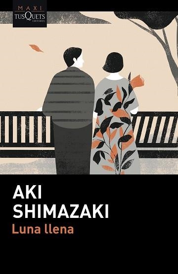 LUNA LLENA | 9788411075541 | SHIMAZAKI, AKI | Llibreria Aqualata | Comprar libros en catalán y castellano online | Comprar libros Igualada