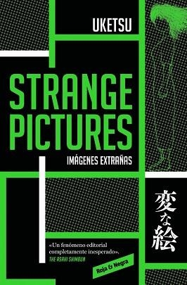 STRANGE PICTURES | 9788410352063 | UKETSU | Llibreria Aqualata | Comprar libros en catalán y castellano online | Comprar libros Igualada