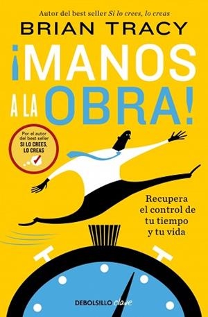 MANOS A LA OBRA! | 9788466379205 | TRACY, BRIAN | Llibreria Aqualata | Comprar llibres en català i castellà online | Comprar llibres Igualada
