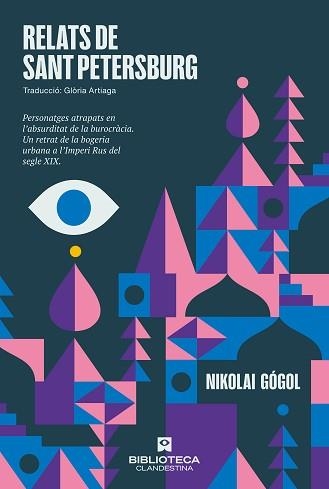 RELATS DE SANT PETERSBURG | 9788419627629 | GÓGOL, NIKOLAI | Llibreria Aqualata | Comprar libros en catalán y castellano online | Comprar libros Igualada