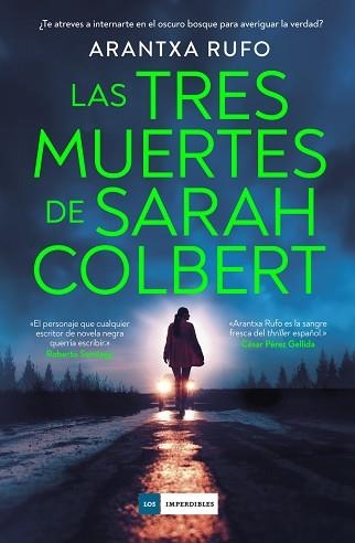 TRES MUERTES DE SARAH COLBERT, LAS | 9788419834836 | RUFO, ARANTXA | Llibreria Aqualata | Comprar libros en catalán y castellano online | Comprar libros Igualada