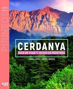 CERDANYA - GUIA DE VIAJE Y RUT | 9788482169040 | LOPEZ, GORKA | Llibreria Aqualata | Comprar llibres en català i castellà online | Comprar llibres Igualada