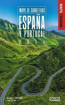 MAPA DE CARRETERAS DE ESPAÑA Y PORTUGAL 1:340.000, 2025 | 9788491588610 | ANAYA TOURING | Llibreria Aqualata | Comprar libros en catalán y castellano online | Comprar libros Igualada