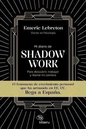 MI DIARIO DE SHADOW WORK | 9788410428027 | LEBRETON, EMERIC | Llibreria Aqualata | Comprar libros en catalán y castellano online | Comprar libros Igualada