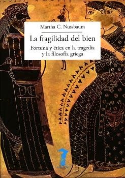 FRAGILIDAD DEL BIEN, LA | 9788477743057 | NUSSBAUM, MARTHA CRAVEN | Llibreria Aqualata | Comprar libros en catalán y castellano online | Comprar libros Igualada