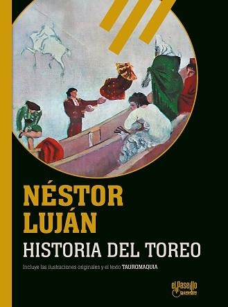 HISTORIA DEL TOREO | 9788412913316 | LUJÁN, NESTOR | Llibreria Aqualata | Comprar libros en catalán y castellano online | Comprar libros Igualada