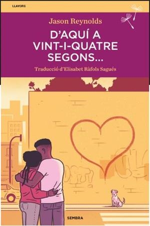 D'AQUÍ A VINT-I-QUATRE SEGONS... | 9788410198241 | REYNOLDS, JASON | Llibreria Aqualata | Comprar libros en catalán y castellano online | Comprar libros Igualada