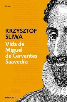 VIDA DE MIGUEL DE CERVANTES SAAVEDRA | 9788466334624 | SLIWA, KRZYSZTOF | Llibreria Aqualata | Comprar libros en catalán y castellano online | Comprar libros Igualada