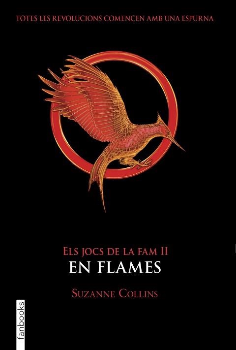 JOCS DE LA FAM II, ELS. EN FLAMES | 9788417515942 | COLLINS, SUZANNE | Llibreria Aqualata | Comprar libros en catalán y castellano online | Comprar libros Igualada
