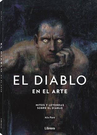 DIABLO EN EL ARTE, EL | 9789464991055 | PARE, ALIX | Llibreria Aqualata | Comprar libros en catalán y castellano online | Comprar libros Igualada