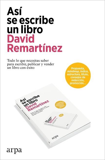 ASÍ SE ESCRIBE UN LIBRO | 9788419558954 | REMARTÍNEZ, DAVID | Llibreria Aqualata | Comprar libros en catalán y castellano online | Comprar libros Igualada