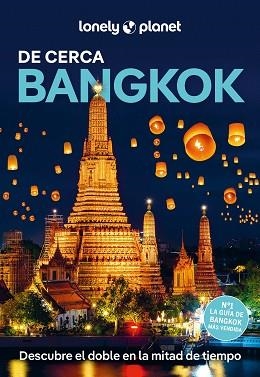BANGKOK DE CERCA (LONELY PLANET 2025) | 9788408231509 | WOOLSEY, BARBARA | Llibreria Aqualata | Comprar llibres en català i castellà online | Comprar llibres Igualada