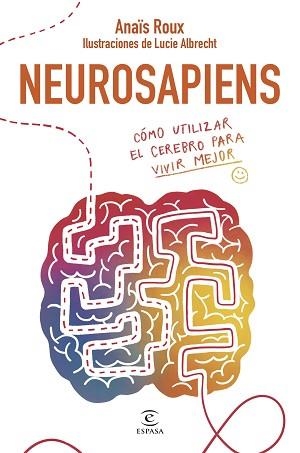 NEUROSAPIENS | 9788467075656 | ROUX, ANAÏS | Llibreria Aqualata | Comprar libros en catalán y castellano online | Comprar libros Igualada