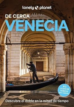 VENECIA DE CERCA (LONELY PLANET 2025) | 9788408297116 | HARDY, PAULA / BUCKLEY, JULIA | Llibreria Aqualata | Comprar llibres en català i castellà online | Comprar llibres Igualada