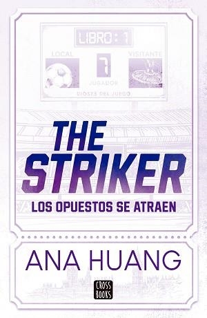 DIOSES DEL JUEGO 1. THE STRIKER | 9788408297840 | HUANG, ANA | Llibreria Aqualata | Comprar llibres en català i castellà online | Comprar llibres Igualada