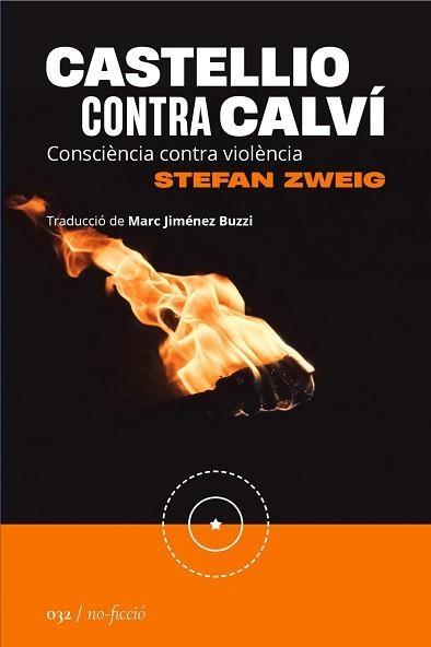 CASTELLIO CONTRA CALVI | 9788419059383 | ZWEIG, STEFAN | Llibreria Aqualata | Comprar libros en catalán y castellano online | Comprar libros Igualada