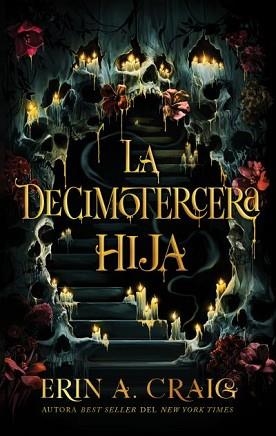 DECIMOTERCERA HIJA, LA | 9788410239234 | CRAIG, ERIN A. | Llibreria Aqualata | Comprar libros en catalán y castellano online | Comprar libros Igualada