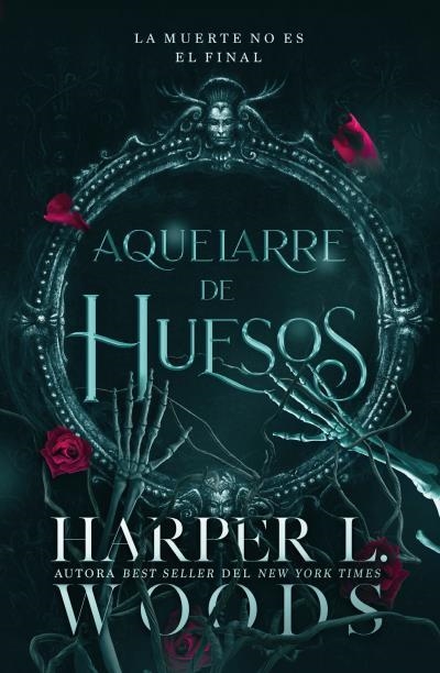 AQUELARRE DE HUESOS | 9788410085411 | WOODS, HARPER L. | Llibreria Aqualata | Comprar libros en catalán y castellano online | Comprar libros Igualada