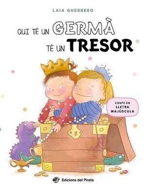 QUI TÉ UN GERMÀ TÉ UN TRESOR | 9788419912152 | GUERRERO, LAIA | Llibreria Aqualata | Comprar libros en catalán y castellano online | Comprar libros Igualada