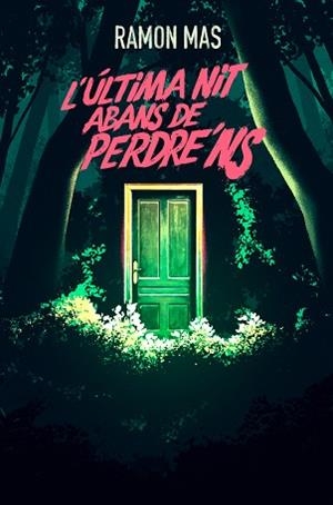 ÚLTIMA NIT ABANS DE PERDRE’NS, L' | 9788412925784 | MAS, RAMON | Llibreria Aqualata | Comprar llibres en català i castellà online | Comprar llibres Igualada