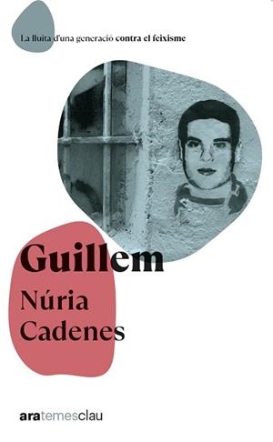 GUILLEM | 9788411730914 | CADENES, NÚRIA | Llibreria Aqualata | Comprar llibres en català i castellà online | Comprar llibres Igualada