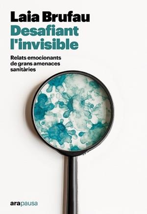 DESAFIANT L'INVISIBLE | 9788411731133 | BRUFAU, LAIA | Llibreria Aqualata | Comprar llibres en català i castellà online | Comprar llibres Igualada