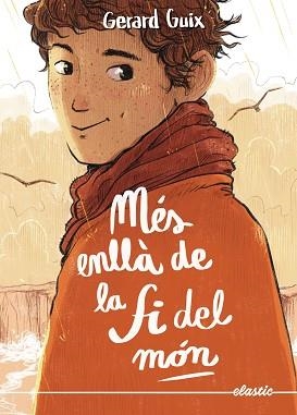 MÉS ENLLÀ DE LA FI DEL MÓN | 9788419478757 | GUIX, GERARD | Llibreria Aqualata | Comprar libros en catalán y castellano online | Comprar libros Igualada