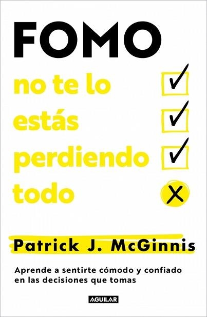 FOMO: NO TE LO ESTÁS PERDIENDO TODO | 9788403525337 | MCGINNIS, PATRICK J. | Llibreria Aqualata | Comprar llibres en català i castellà online | Comprar llibres Igualada