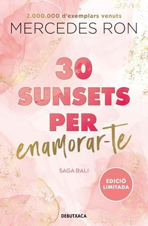 30 SUNSETS PER ENAMORAR-TE (BALI 1) | 9788419394569 | RON, MERCEDES | Llibreria Aqualata | Comprar llibres en català i castellà online | Comprar llibres Igualada