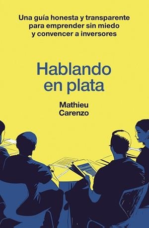 HABLANDO EN PLATA | 9788498755855 | CARENZO, MATHIEU | Llibreria Aqualata | Comprar llibres en català i castellà online | Comprar llibres Igualada