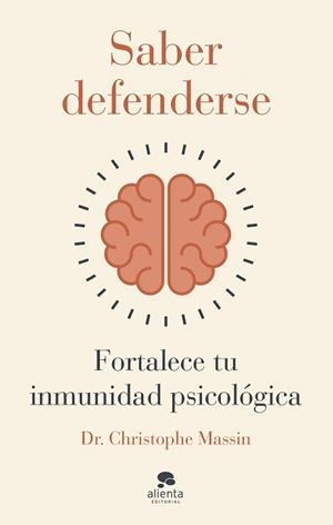SABER DEFENDERSE | 9788413443782 | MASSIN, CHRISTOPHE | Llibreria Aqualata | Comprar llibres en català i castellà online | Comprar llibres Igualada