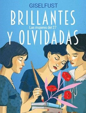 BRILLANTES Y OLVIDADAS | 9788410378360 | GISELFUST | Llibreria Aqualata | Comprar libros en catalán y castellano online | Comprar libros Igualada