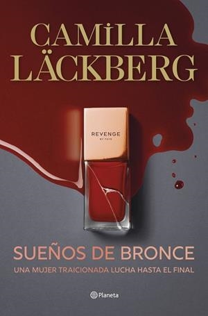 SUEÑOS DE BRONCE (SERIE FAYE 3) | 9788408298823 | LÄCKBERG, CAMILLA | Llibreria Aqualata | Comprar libros en catalán y castellano online | Comprar libros Igualada