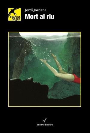 MORT AL RIU | 9788412824384 | JORDANA, JORDI | Llibreria Aqualata | Comprar llibres en català i castellà online | Comprar llibres Igualada