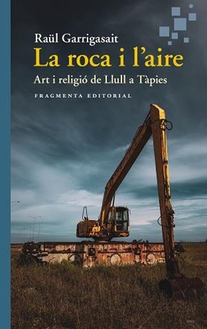 ROCA I L’AIRE, LA | 9788410188976 | GARRIGASAIT, RAÜL | Llibreria Aqualata | Comprar llibres en català i castellà online | Comprar llibres Igualada