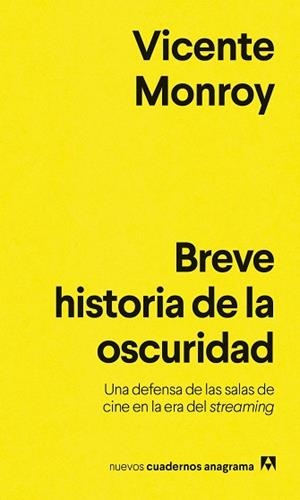 BREVE HISTORIA DE LA OSCURIDAD | 9788433929495 | MONROY, VICENTE | Llibreria Aqualata | Comprar llibres en català i castellà online | Comprar llibres Igualada