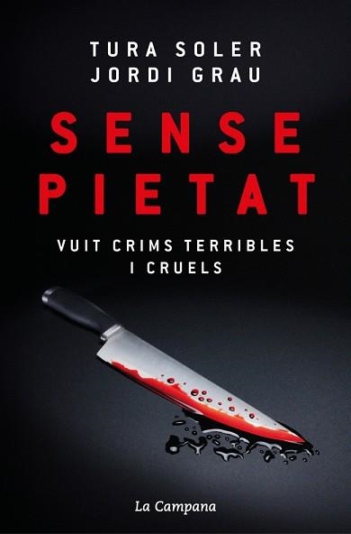 SENSE PIETAT | 9788419836380 | SOLER, TURA / GRAU, JORDI | Llibreria Aqualata | Comprar libros en catalán y castellano online | Comprar libros Igualada