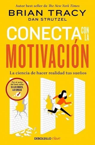 CONECTA CON LA MOTIVACIÓN | 9788466379526 | TRACY, BRIAN | Llibreria Aqualata | Comprar libros en catalán y castellano online | Comprar libros Igualada