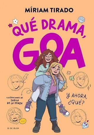 ME LLAMO GOA 6. QUÉ DRAMA, GOA | 9788410269415 | TIRADO, MÍRIAM | Llibreria Aqualata | Comprar llibres en català i castellà online | Comprar llibres Igualada