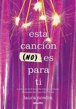 ESTA CANCIÓN (NO) ES PARA TI | 9788427242890 | NOWLIN, LAURA | Llibreria Aqualata | Comprar libros en catalán y castellano online | Comprar libros Igualada