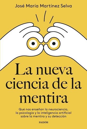 NUEVA CIENCIA DE LA MENTIRA, LA | 9788449342400 | MARTÍNEZ SELVA, JOSÉ MARÍA | Llibreria Aqualata | Comprar libros en catalán y castellano online | Comprar libros Igualada