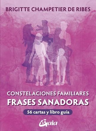 CONSTELACIONES FAMILIARES. FRASES SANADORAS | 9788411081405 | CHAMPETIER DE RIBES, BRIGITTE | Llibreria Aqualata | Comprar llibres en català i castellà online | Comprar llibres Igualada