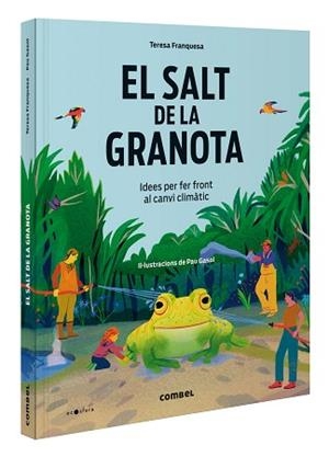 SALT DE LA GRANOTA, EL. IDEES PER FER FRONT AL CANVI CLIMÀTIC | 9788411581417 | FRANQUESA CODINACH, TERESA | Llibreria Aqualata | Comprar llibres en català i castellà online | Comprar llibres Igualada